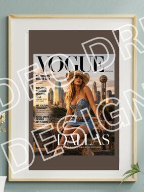 Vogue Inspired Dallas Fashion Wall Art 11x17 Unframed